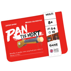 Discover PAN T'es mort from Matagot