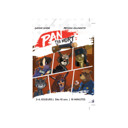 Discover PAN T'es mort from Matagot